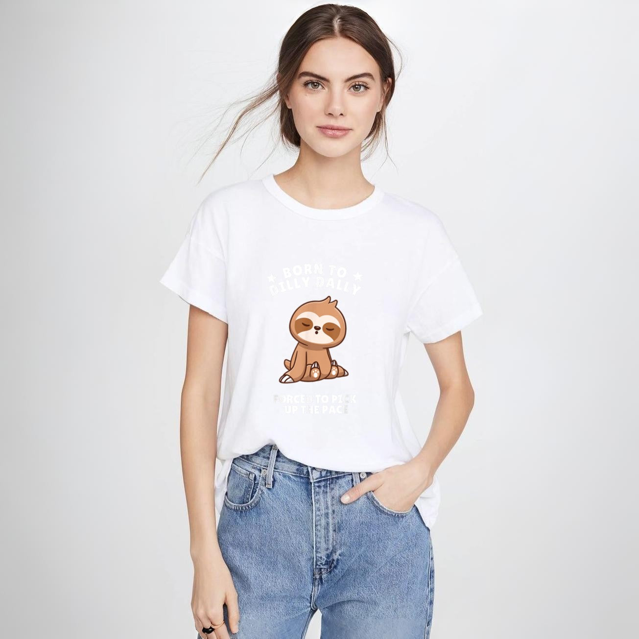 Born to Dilly Dally Baby Sloth Forced to Pick up the Pace T-Shirt