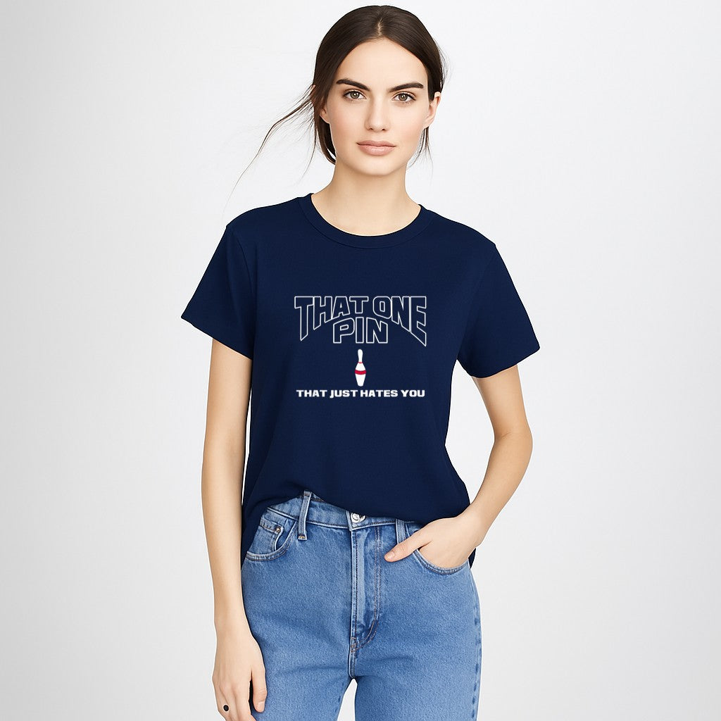 Bowling That One Pin That Just Hates You Funny Bowler T-Shirt