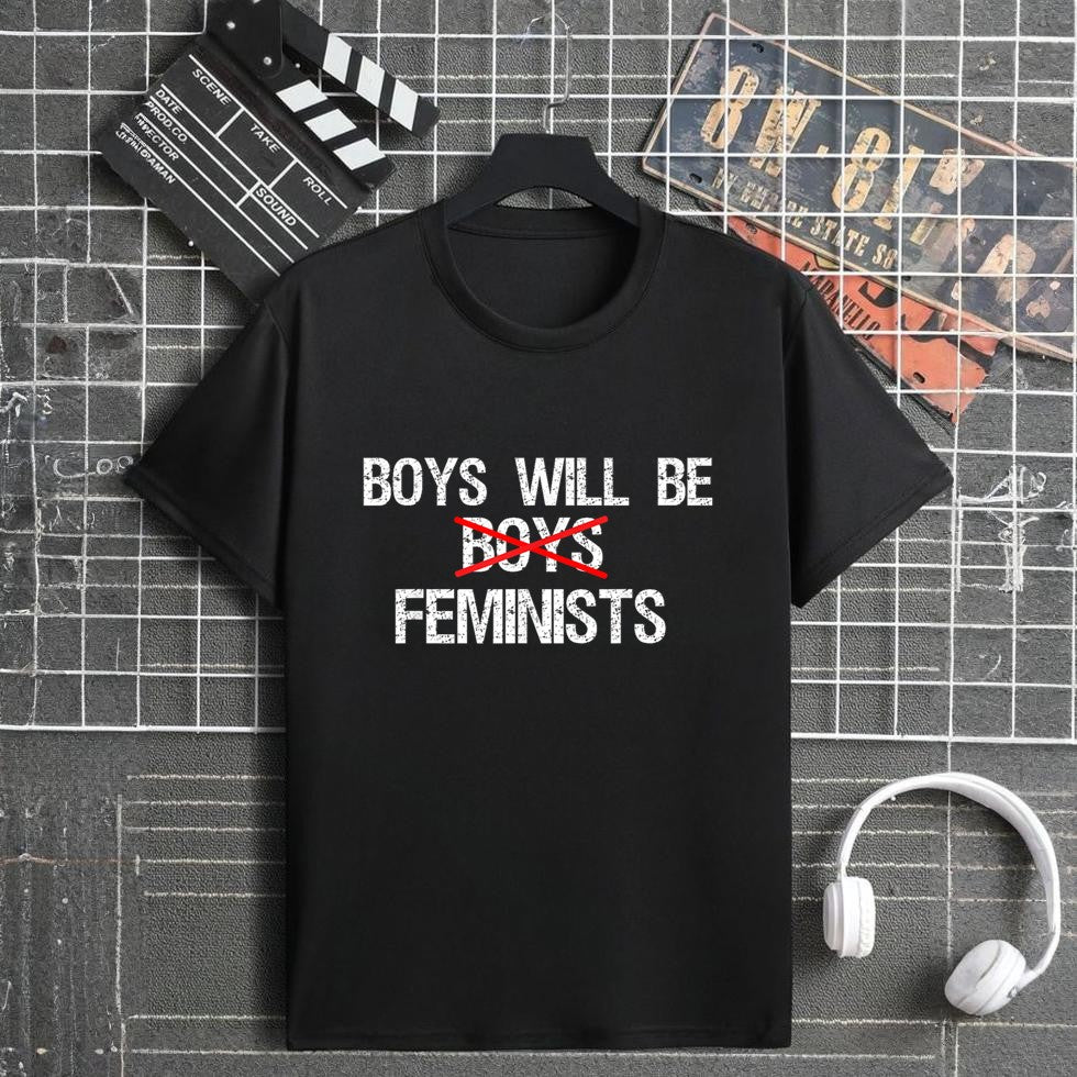 Boys Will Be Feminists Men Women Kids Protest Tee T-Shirt