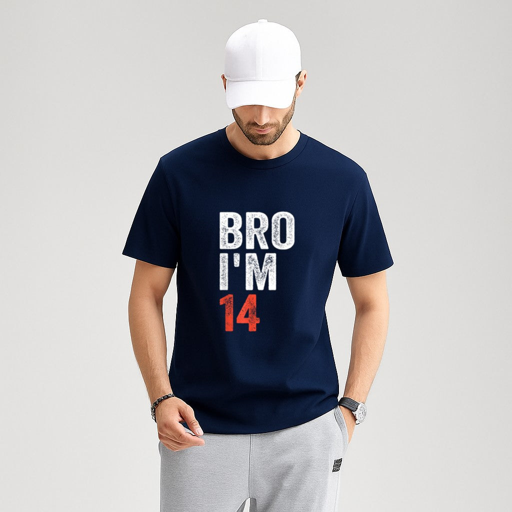 Bro I'm 14, 14yo Boys 14th Birthday and Girls 14th Birthday T-Shirt