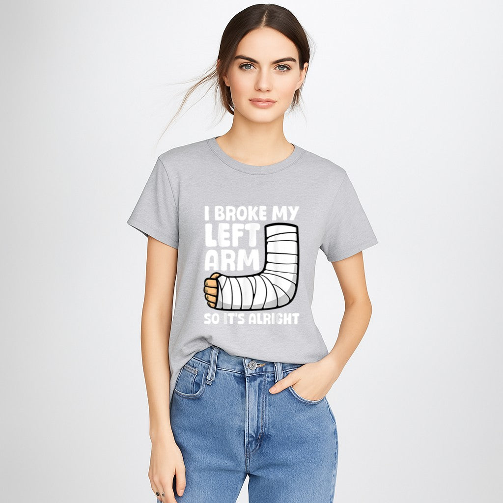 Broken Arm Art For Men Women Left Hand Broken Arm Recovery T-Shirt