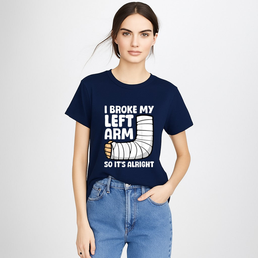 Broken Arm Art For Men Women Left Hand Broken Arm Recovery T-Shirt
